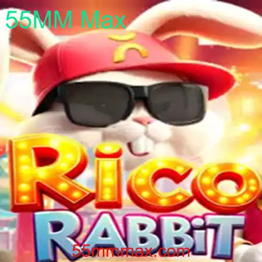 RicoRabbit: Descubra o Fascínio de 55MM Max